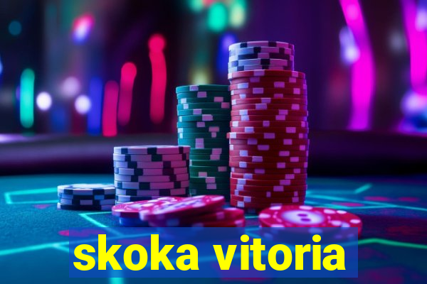 skoka vitoria